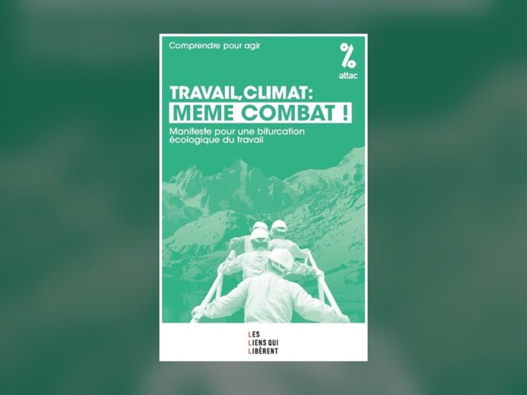 Couverture du livre Travail, Climat : Mêmes combats ! (ATTAC)